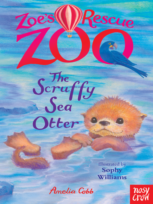 Title details for The Scruffy Sea Otter by Amelia Cobb - Available